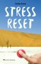 Stress Reset