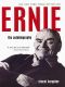 Ernie · the Autobiography