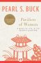 Pavilion of Women · A Novel of Life in the Women's Quarters