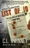 LIST OF 10 · The True Story of Serial Killer Joseph Naso (Homicide True Crime Cases Book 7)