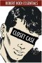 Closet Case (Robert Rodi Essentials)