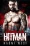 Property of the Hitman · A Mafia Hitman Romance (Down & Dirty Bikers Book 1)