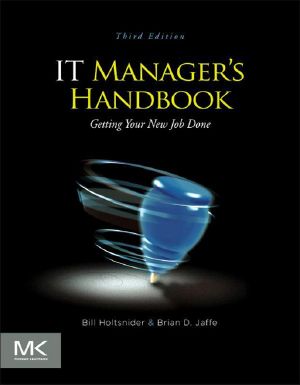 IT Manager's Handbook · Getting Your New Job Done