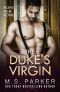 The Duke's Virgin (Filthy Rich Royals)