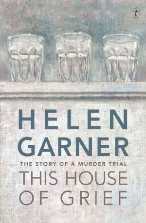 This House of Grief · the Story of a Murder Trial