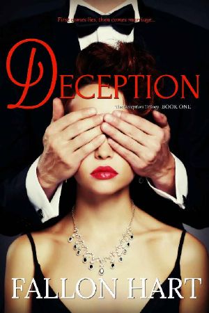 Deception · the Deception Trilogy, Book 1