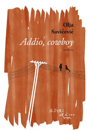 Addio, Cowboy (Omero)