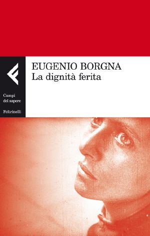 La Dignità Ferita