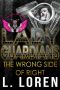 Lady Guardians · The Wrong Side of Right