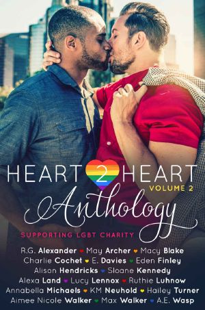 Heart2Heart · A Charity Anthology, Volume 2