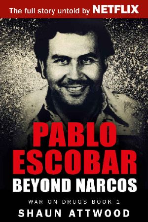 Pablo Escobar: Beyond Narcos