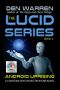 The Lucid Series · Android Uprising