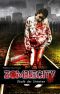 Rebecca van Deyk · Zombiecity Stadt der Untoten