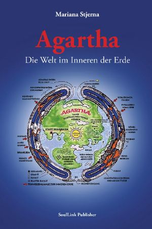 Agartha: Die Welt im Inneren der Erde