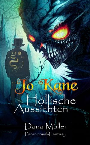 Jo Kane - Höllische Aussichten