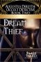 Dream Thief