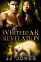 The White Bear Revelation