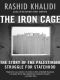 The Iron Cage