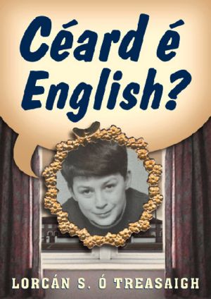 Céard é English?