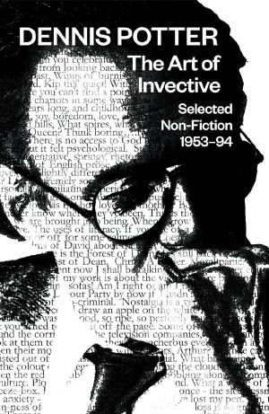 The Art of Invective · Selected Non-Fiction 1953–1994