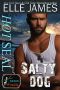 Hot SEAL, Salty Dog · A Brotherhood Protectors Crossover Novel (SEALs in Paradise)