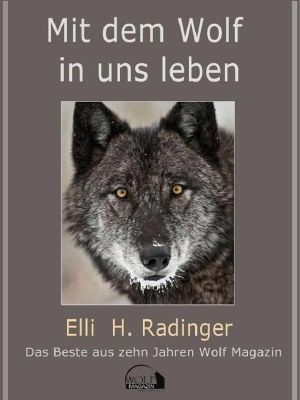 Mit dem Wolf in uns leben