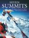 Seven Summits · The Quest to Reach the Highest Point on Every Continent