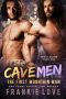CAVE MEN (The First Mountain Man Book 4)