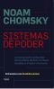 Sistemas De Poder - Conversas Sobre as Revoltas Democráticas Globais E Os Novos Desafios Ao Império Americano