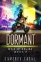 Dormant (Rogue Spark Book 3)