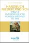 Handbuch Niederländisch · Sprache und Sprachkultur von den Anfängen bis 1800