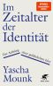 Im Zeitalter der Identität