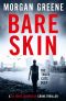 Bare Skin · an Addictive New Crime Series (DS Jamie Johansson Book 1)