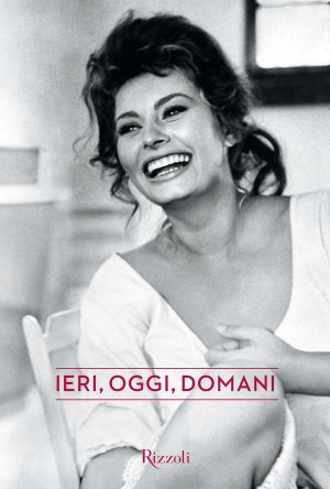 Ieri, Oggi, Domani