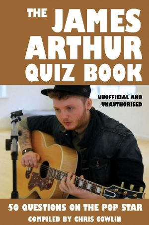 The James Arthur Quiz Book