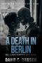 A Death in Berlin (The Simon Sampson Mysteries Book 2)