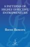 8 Patterns of Highly Effective Entrepreneurs