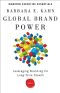 Global Brand Power · Leveraging Branding for Long-Term Growth (Wharton Executive Essentials)