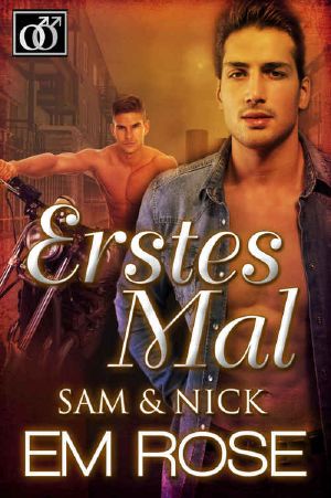 Erstes Mal Sam & Nick