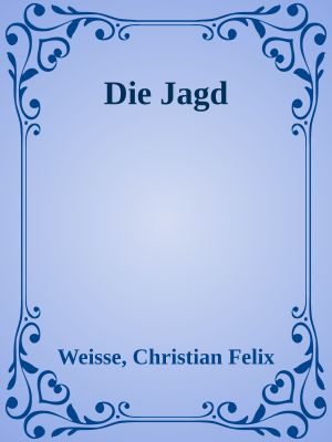 Die Jagd