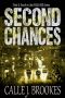 Second Chances · A PAVAD Duet