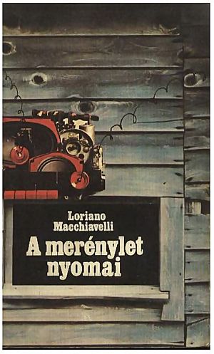 A merénylet nyomai