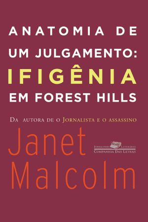 Anatomia De Um Julgamento · Ifigênia Em Forest Hills