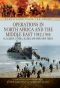 Operations in North Africa and the Middle East 1942-1944 · El Alamein, Tunisia, Algeria and Operation Torch