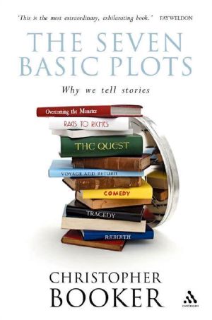 The Seven Basic Plots · Why We Tell Stories