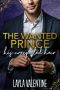 The Wanted Prince · His Unexpected Heir