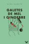 Galetes de mel i gingebre