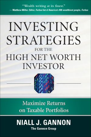 Investing Strategies for the High Net-Worth Investor