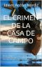 El Crimen De La Casa De Campo