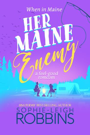 Her Maine Enemy · A feel-good romcom